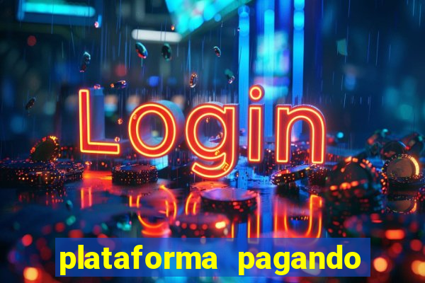 plataforma pagando fortune tiger